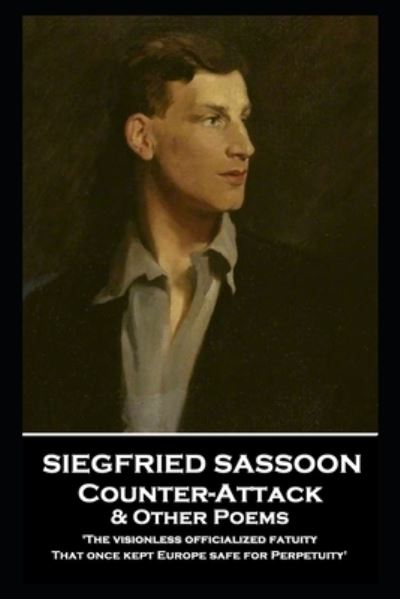 Cover for Siegfried Sassoon · Siegfried Sassoon - Counter-Attack &amp; Other Poems (Paperback Bog) (2020)