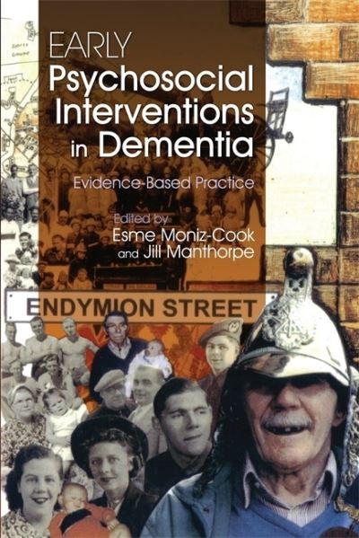 Cover for Esme Moniz-cook · Early Psychosocial Interventions in Dementia: Evidence-Based Practice (Paperback Bog) (2008)