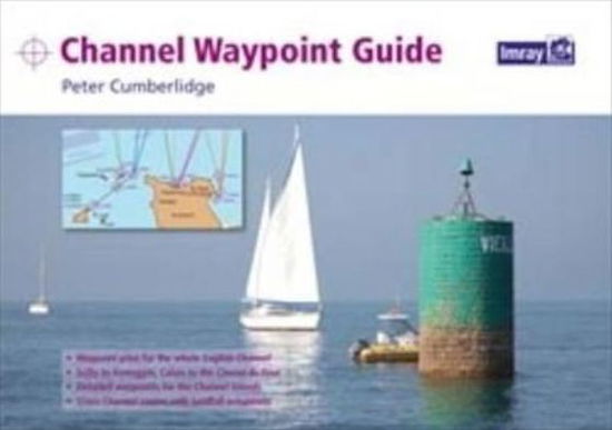 Cover for Peter Cumberlidge · Channel Waypoint Guide (Paperback Book) (2012)