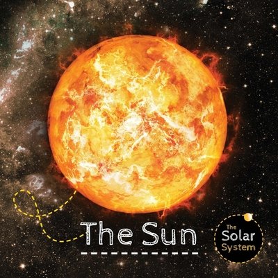 Cover for Gemma McMullen · The Sun - The Solar System (Gebundenes Buch) (2015)