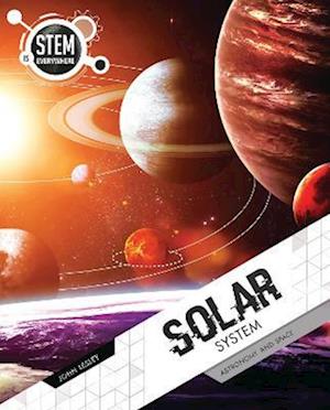 Cover for John Lesley · Solar System: Astronomy and Space - STEM Is Everywhere (Taschenbuch) (2022)