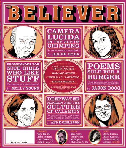 Cover for Editors of The Believer · Believer, Issue 74: September 2010 - Believer (Paperback Book) (2010)