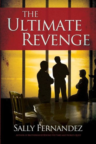 Cover for Sally Fernandez · The Ultimate Revenge: Conclusion to the Simon Trilogy (Paperback Book) (2014)