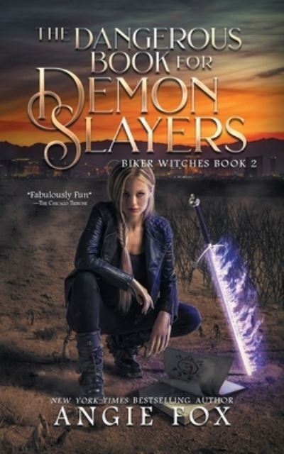Cover for Angie Fox · The Dangerous Book for Demon Slayers (Paperback Bog) (2021)