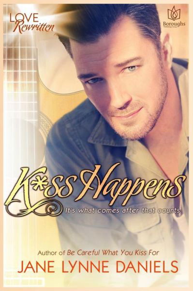 Cover for Jane Lynne Daniels · K*ss Happens (Paperback Book) (2014)