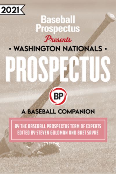 Cover for Baseball Prospectus · Washington Nationals 2021 (Paperback Book) (2021)