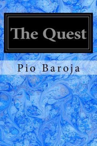 Cover for Pio Baroja · The Quest (Paperback Book) (2017)