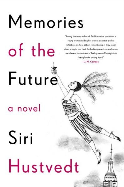 Cover for Siri Hustvedt · Memories of the Future (Hardcover Book) (2019)