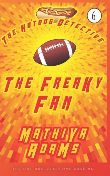 Cover for Amazon Digital Services LLC - Kdp · The Freaky Fan (Paperback Bog) (2018)