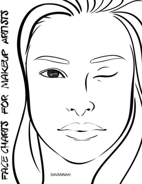 Face Charts for Makeup Artists Savannah - Blake Anderson - Books - Createspace Independent Publishing Platf - 9781983882838 - January 16, 2018