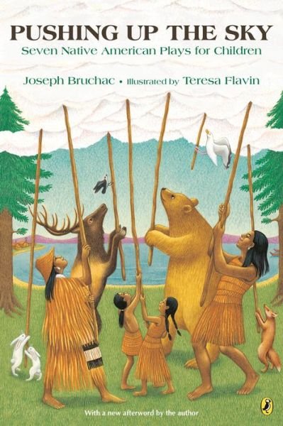 Cover for Joseph Bruchac · Pushing up the Sky: Seven Native American Plays for Children (Paperback Book) (2019)