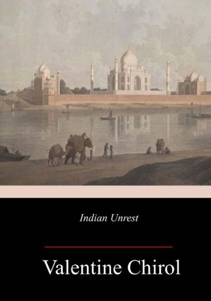 Cover for Valentine Chirol · Indian Unrest (Paperback Book) (2018)