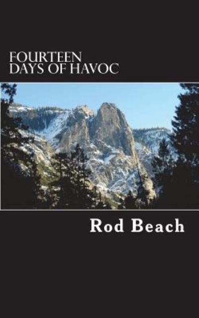 Cover for Rod Beach · Fourteen Days of Havoc (Paperback Book) (2018)