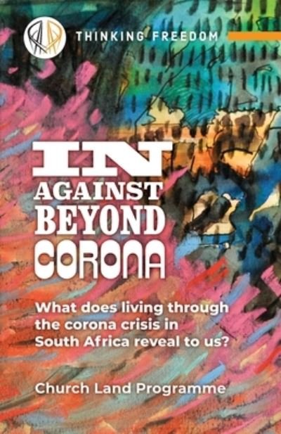 In, Against, Beyond, Corona - Mark Butler - Böcker - Daraja Press - 9781988832838 - 30 september 2020