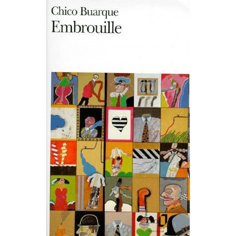 Cover for Chico Buarque · Embrouille (Folio) (French Edition) (Paperback Bog) [French edition] (1996)