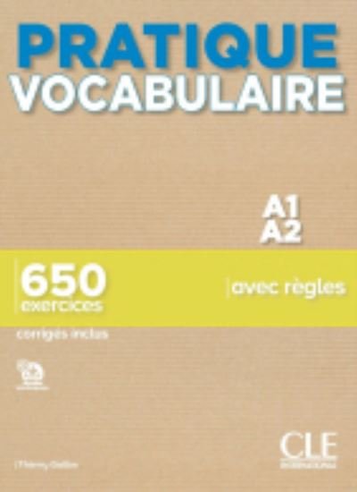 Cover for Thierry Gallier · Pratique vocabulaire: Pratique vocabulaire A1-A2 (Paperback Book) (2019)