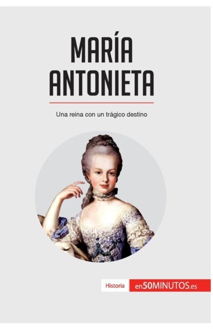 Cover for 50minutos · Maria Antonieta (Pocketbok) (2016)