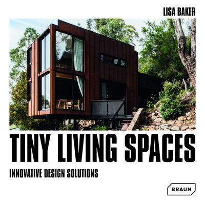 Cover for Lisa Baker · Tiny Living Spaces: Innovative Design Solutions (Hardcover Book) (2023)