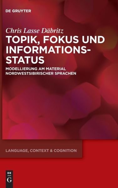 Cover for Däbritz · Topik, Fokus und Informationsst (Book) (2020)