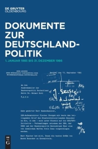 Cover for Bundesarchiv Koblenz · 1. Januar 1985 Bis 31.Dezember 1986 (Hardcover Book) (2022)