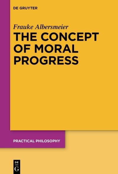 Cover for Frauke Albersmeier · Concept of Moral Progress (Buch) (2022)