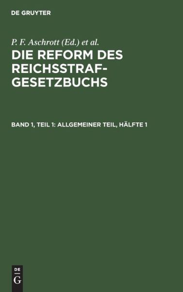 Cover for P. F. Aschrott · Allgemeiner Teil, Hälfte 1 (Book) (1910)