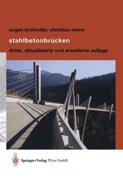 Cover for Eugen Bruhwiler · Stahlbetonbrucken (Hardcover Book) [3rd 3., Aktualisierte U. Erw. Aufl. 2003 edition] (2003)