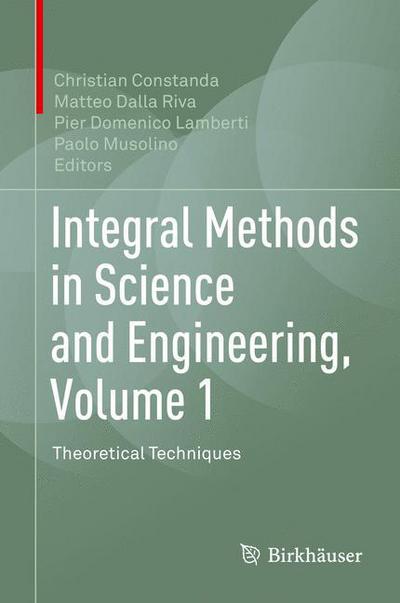 Cover for Integral Methods in Science and Engineering Volume 1 (Book) [1st ed. 2017 edition] (2017)