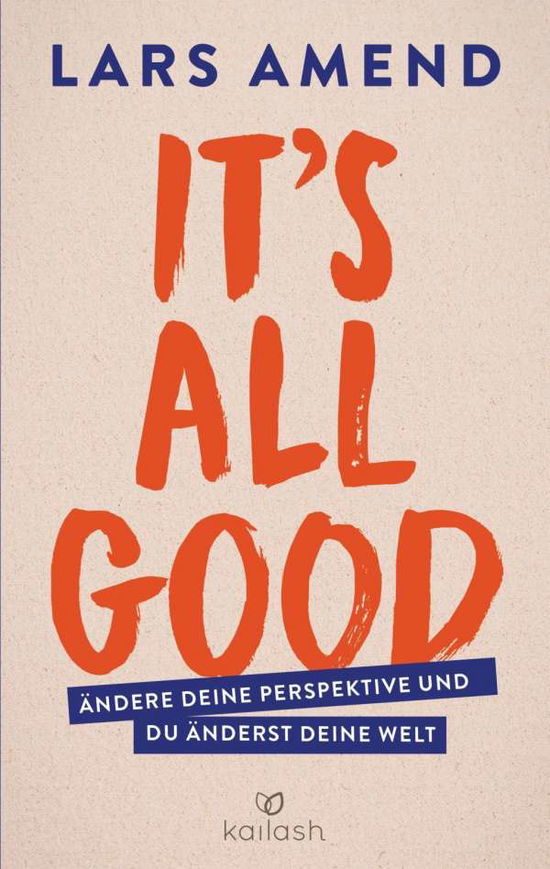 Cover for Amend · It's All Good (Book)