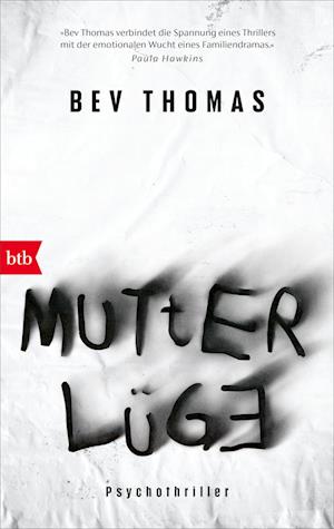 Cover for Bev Thomas · Mutterlüge (Book) (2025)