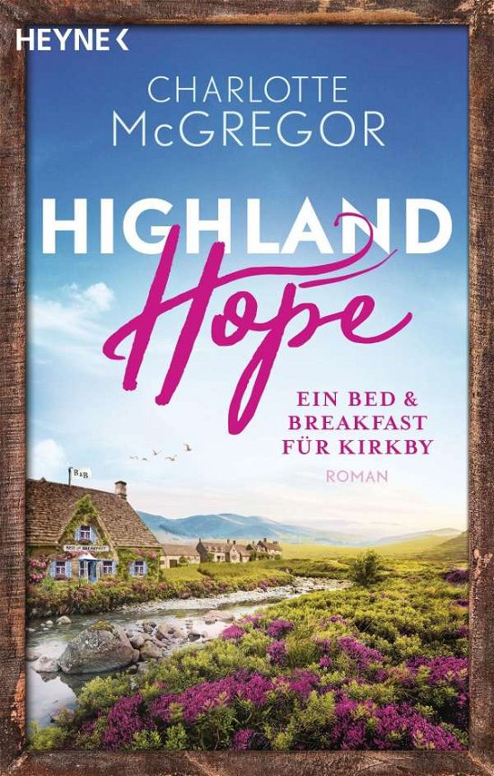 Cover for Charlotte McGregor · Highland Hope 1 - Ein Bed &amp; Breakfast für Kirkby (Paperback Book) (2021)