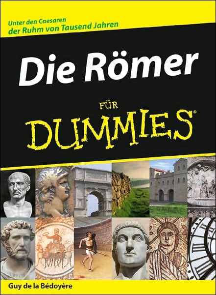 Cover for Guy De La Bedoyere · Die Romer fur Dummies - Fur Dummies (Taschenbuch) (2007)