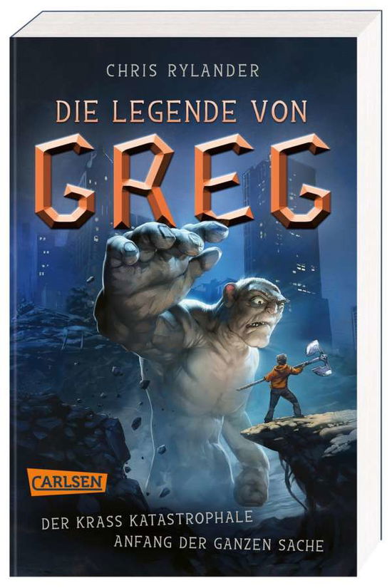 Cover for Chris Rylander · Die Legende von Greg 1: Der krass katastrophale Anfang der ganzen Sache (Paperback Book) (2021)