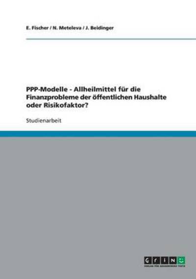 Cover for Fischer · PPP-Modelle,Allheilmittel (Book) [German edition] (2008)