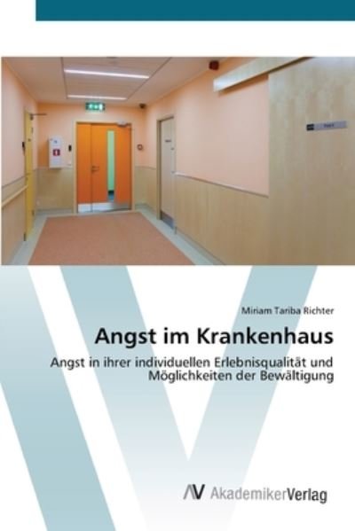 Richter · Angst im Krankenhaus (Bok) (2012)
