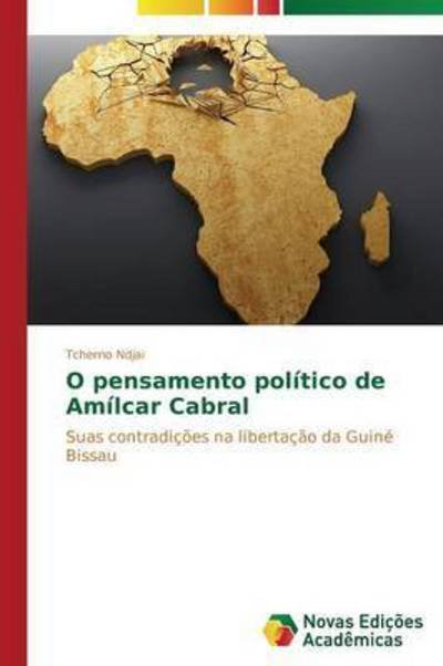 Cover for Ndjai Tcherno · O Pensamento Politico De Amilcar Cabral (Paperback Book) (2013)