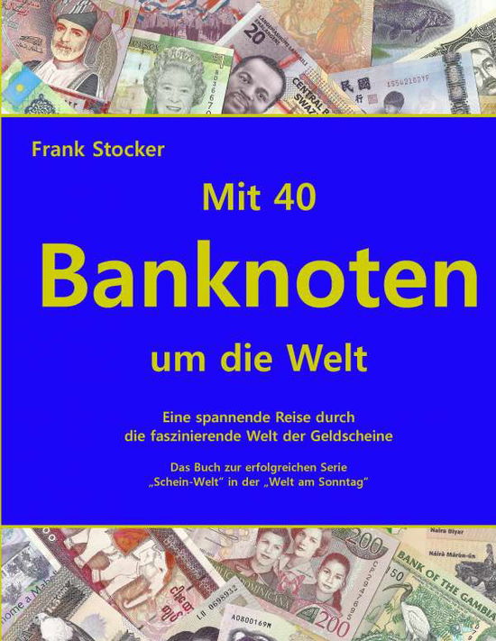 Cover for Stocker · Mit 40 Banknoten um die Welt (Book)