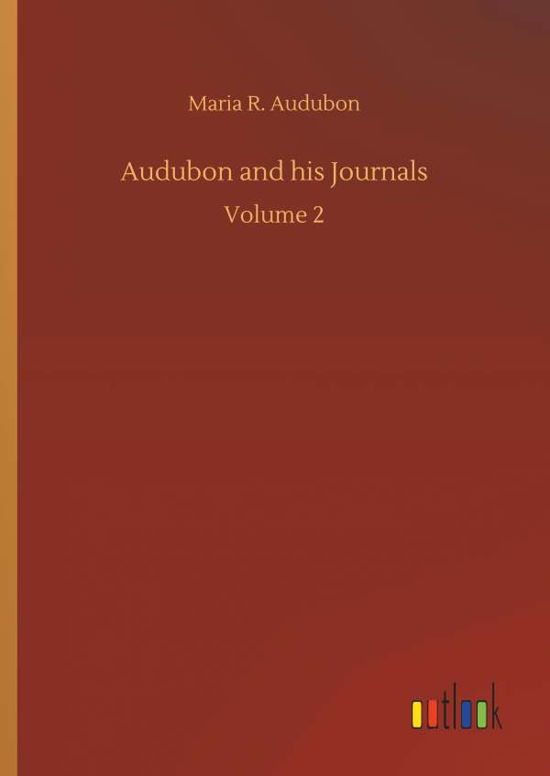 Cover for Audubon · Audubon and his Journals (Book) (2019)
