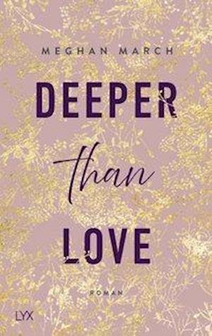Cover for March · Deeper than Love (Buch)