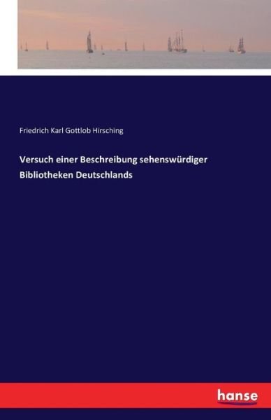 Cover for Hirsching · Versuch einer Beschreibung se (Buch) (2016)