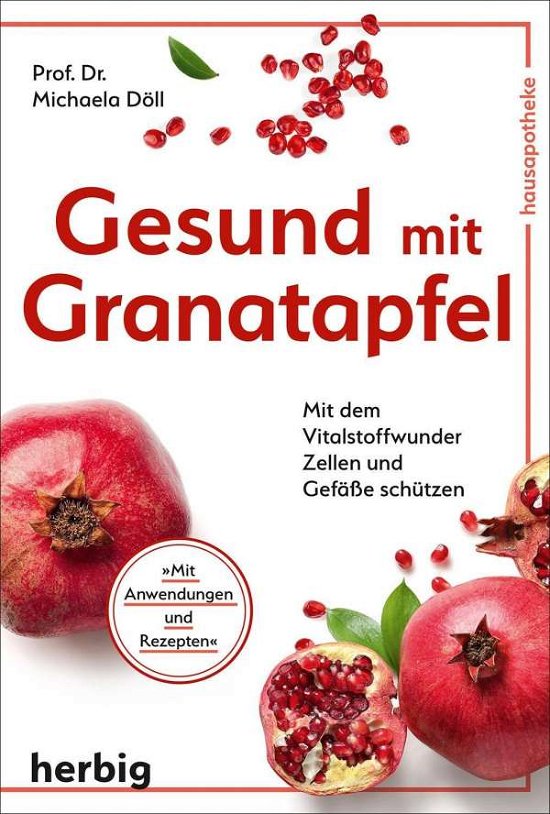 Cover for Döll · Gesund mit Granatapfel (Bog)