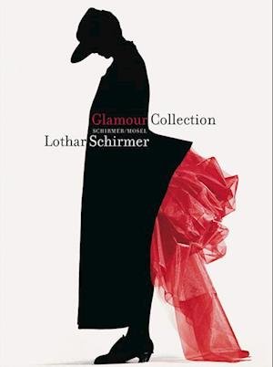 Cover for Lothar Schirmer · Glamour Collection: A Catalogue for an Exhibition (Hardcover Book) (2023)