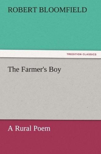 Cover for Robert Bloomfield · The Farmer's Boy a Rural Poem (Paperback Bog) (2011)