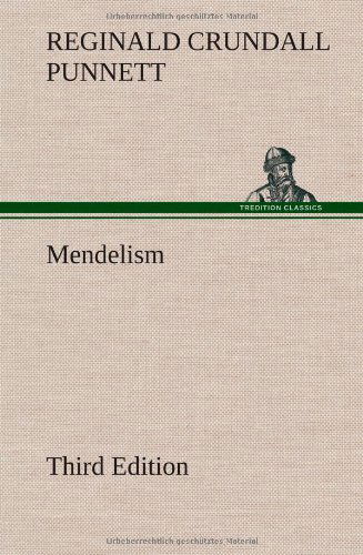 Cover for Reginald Crundall Punnett · Mendelism Third Edition (Inbunden Bok) (2012)