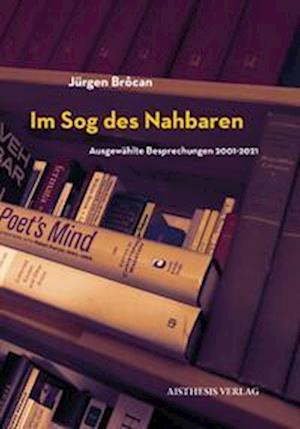 Cover for Jürgen Brôcan · Im Sog des Nahbaren (Book) (2023)