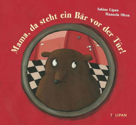 Cover for Lipan · Mama, da steht ein Bär vor der Tü (Book)