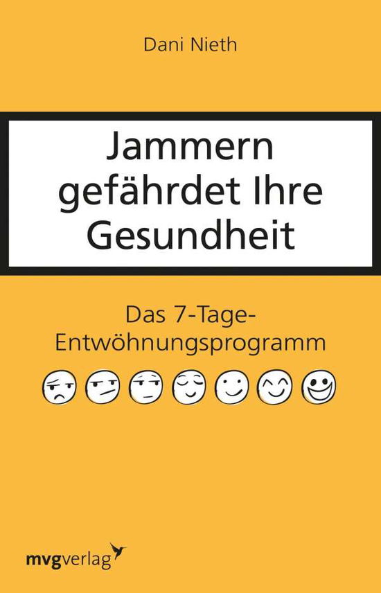 Cover for Nieth · Jammern gefährdet Ihre Gesundheit (Book)