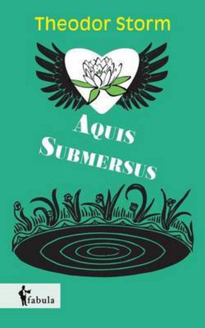 Cover for Theodor Storm · Aquis Submersus (Taschenbuch) (2015)