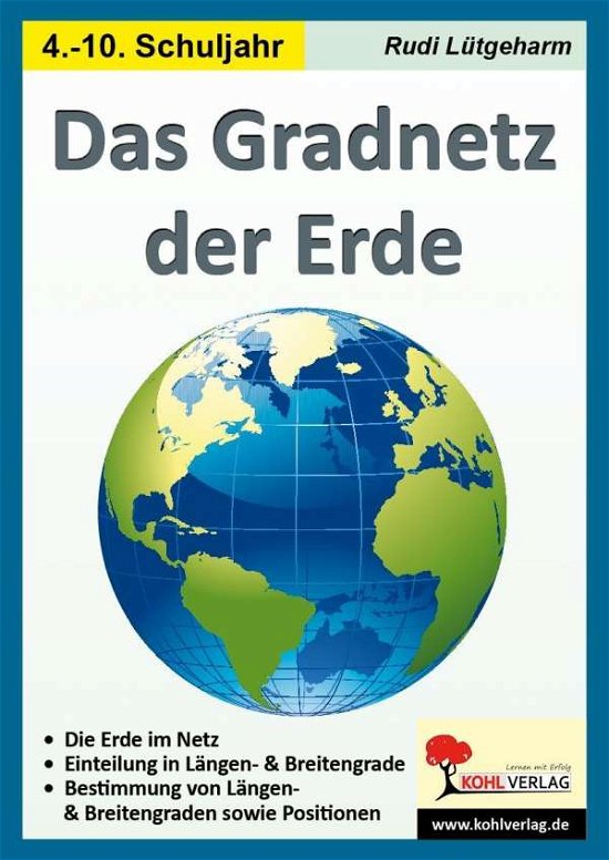 Cover for Lütgeharm · Das Gradnetz der Erde (Bog)