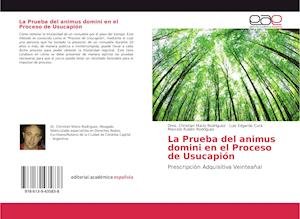 Cover for Rodríguez · La Prueba del animus domini e (Bog)